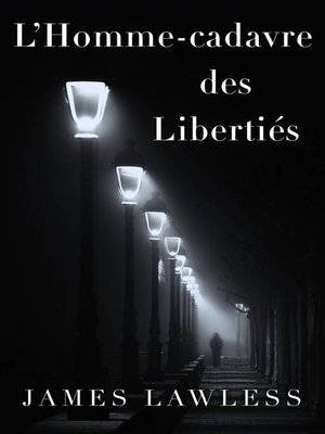 cover image of L'Homme-Cadavre (Corpseman) Des Libertés